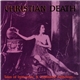 Christian Death - Tales Of Innocence, A Continued Anthology...